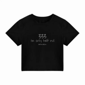 Crop Tee - "333 I'm Only Half Evil"