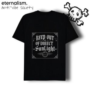anti-vibe tee - keep out of direct sunlight